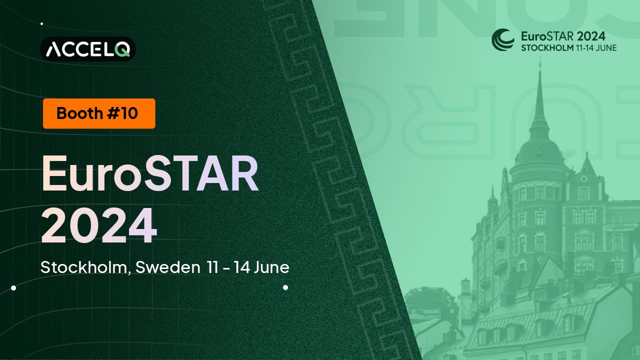 ACCELQ participates as a partner in EuroSTAR 2024