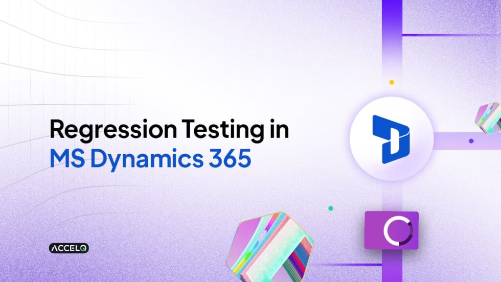 Regression testing in MS Dynamics
