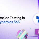 Regression testing in MS Dynamics