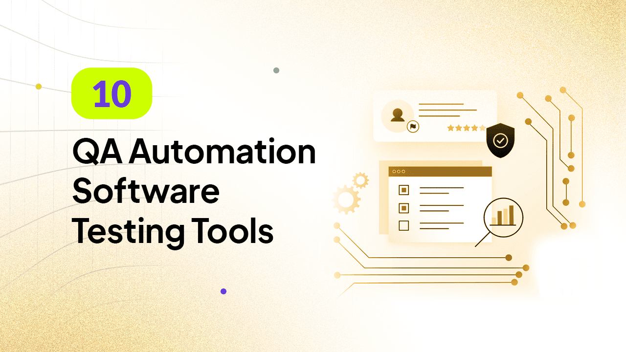 Top 10 QA Automation Software Testing Tools In 2024