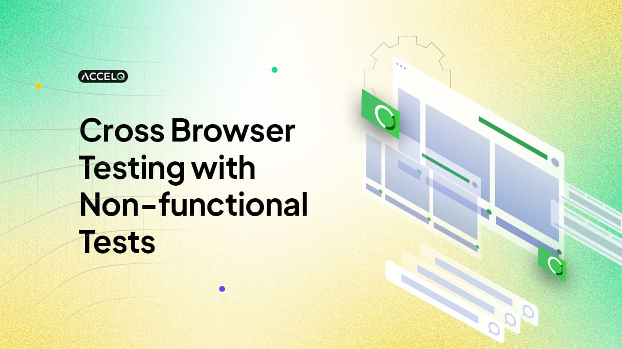 Cross Browser Testing with Non-functional Tests