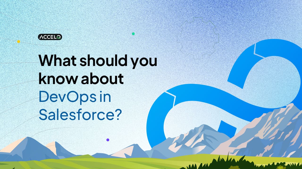 What should you know about the role of DevOps in Salesforce testing?