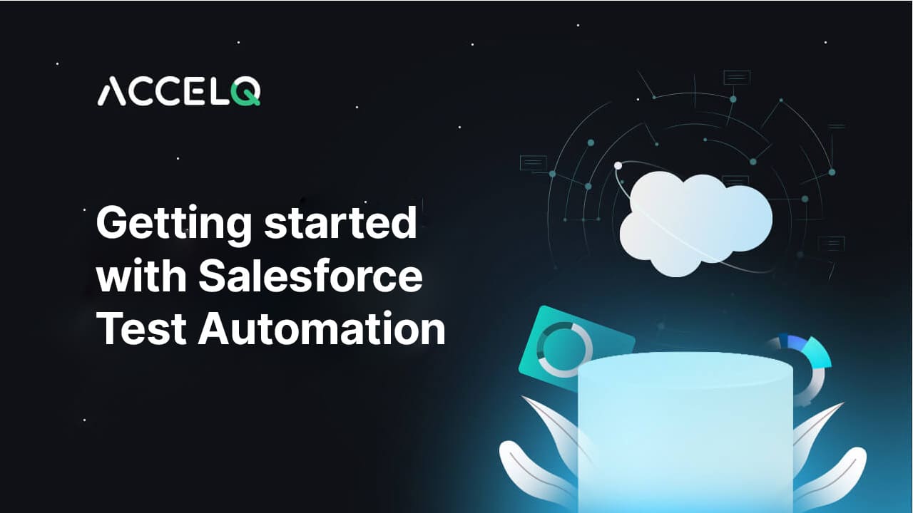 Getting started with Salesforce Test Automation