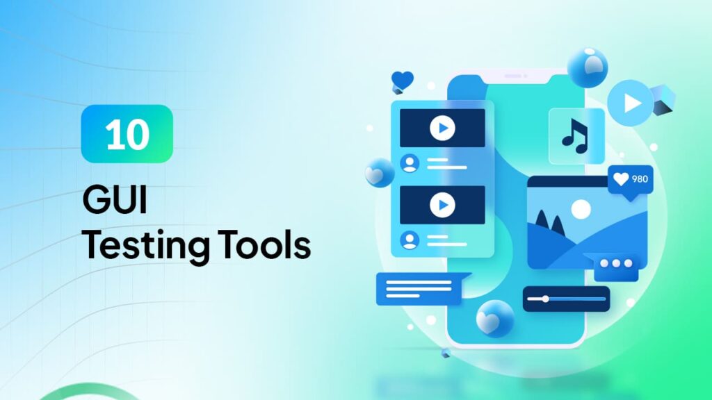 Top GUI Testing Tools