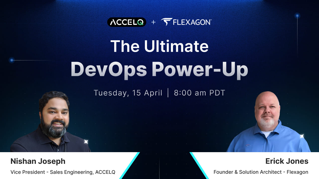 ACCELQ + FlexDeploy : The Ultimate DevOps Power-Up