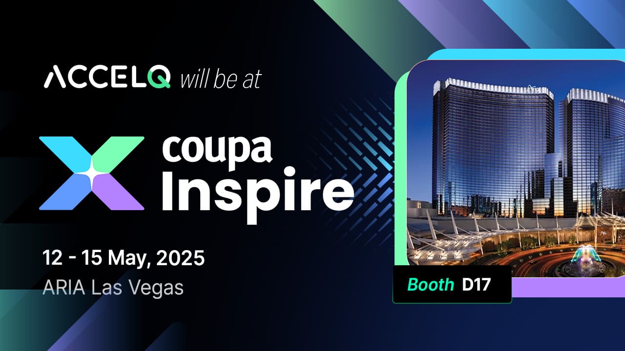ACCELQ at Coupa Inspire: Automating Your Path to Coupa Excellence