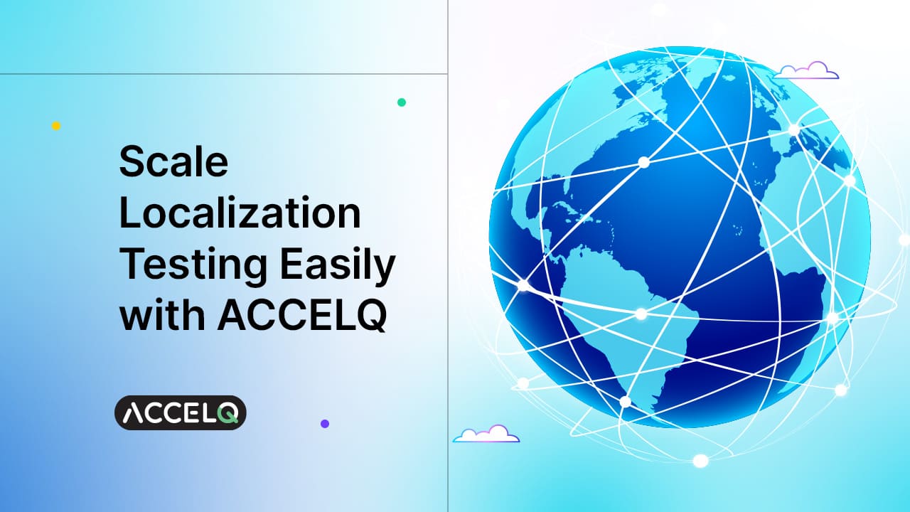What is Localization Testing? Definition, Process & Challenges