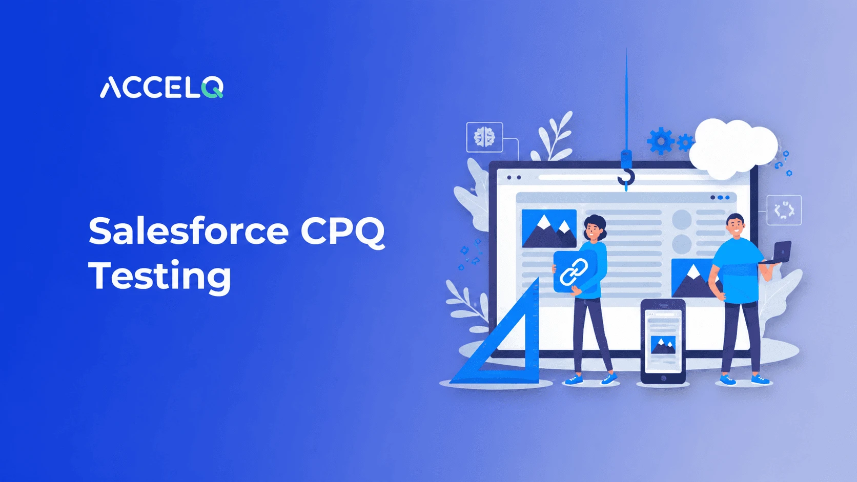 Salesforce CPQ Testing