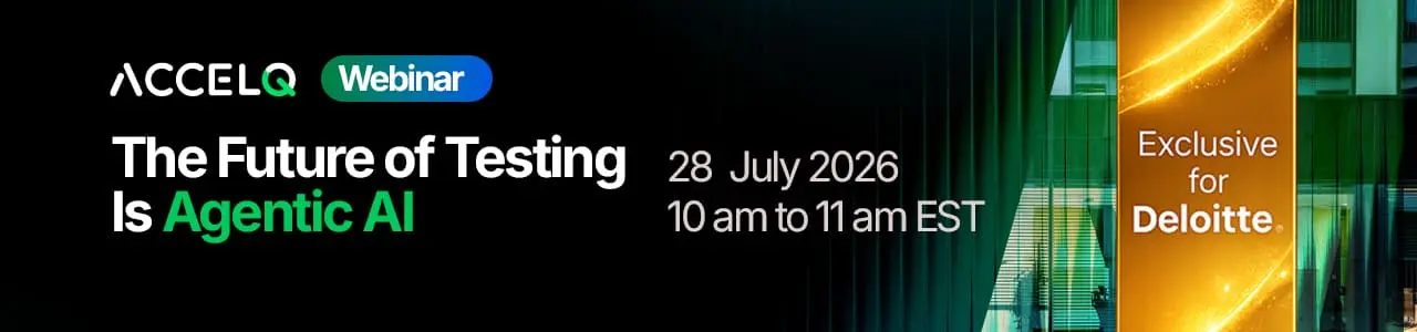 Deloitte Accelq Webinar
