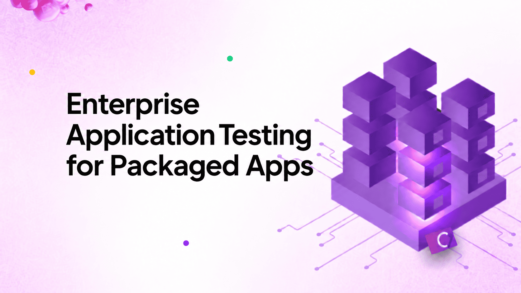 Enterprise Application testing